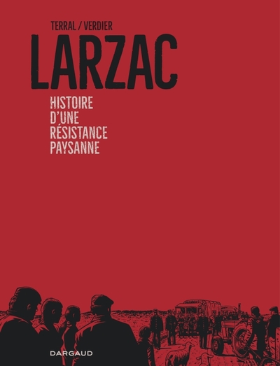 Larzac, histoire d'une résistance paysanne (9782205089936-front-cover)