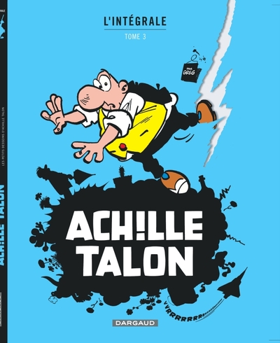 Achille Talon - Intégrales - Tome 3 - Mon Oeuvre à moi - tome 3 (9782205063196-front-cover)