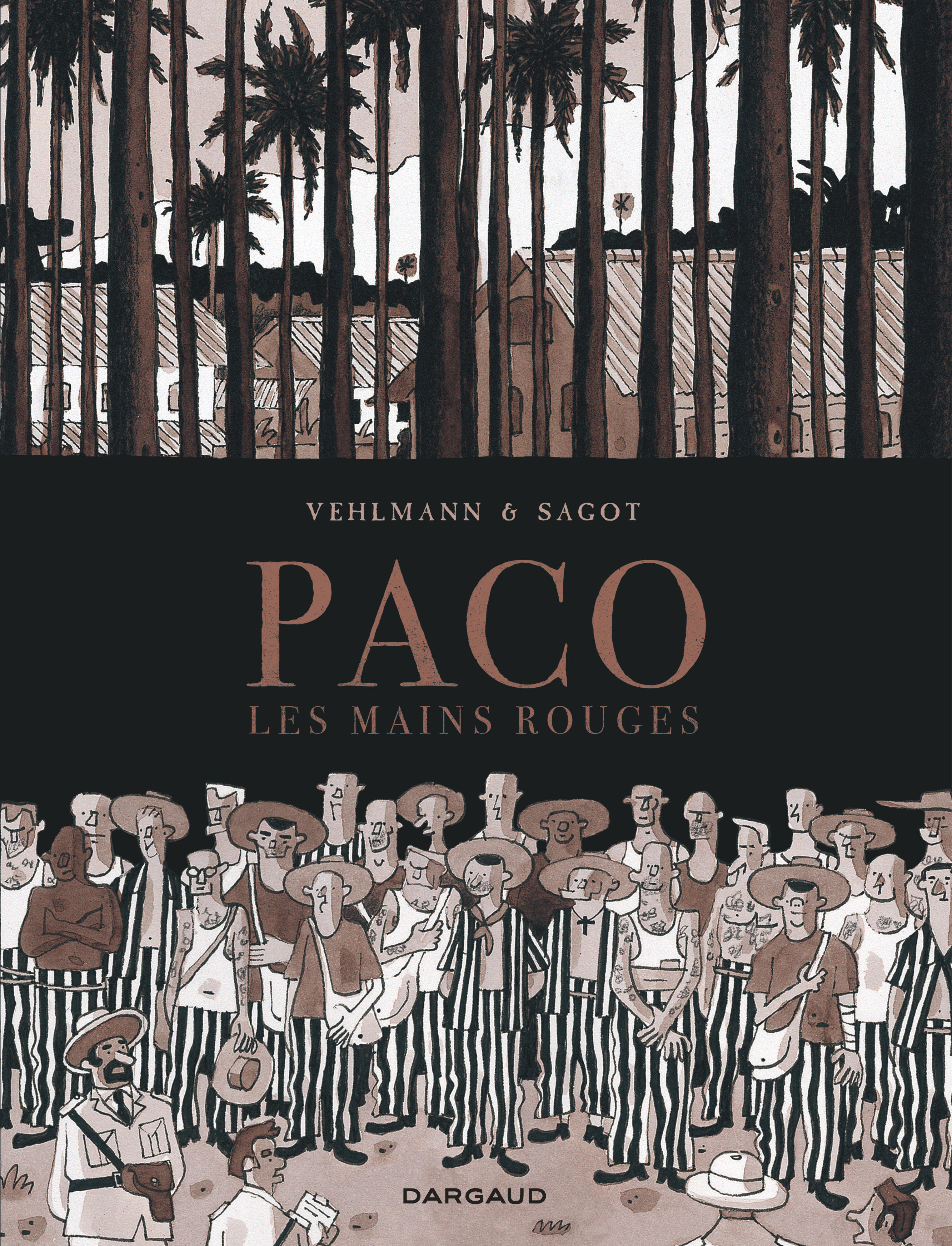 Paco Les Mains Rouges - Tome 2 - Paco Les Mains rouges - tome 2 (9782205072648-front-cover)