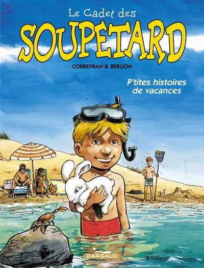 Le Cadet des Soupetard - Tome 0 - P'tites Histoires de vacances (9782205053890-front-cover)