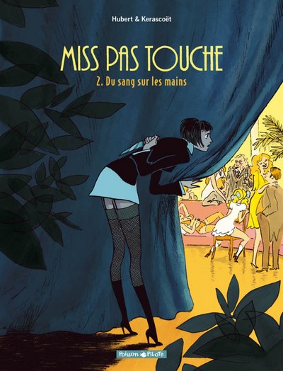 Miss Pas Touche - Tome 2 - Du sang sur les mains (9782205059021-front-cover)