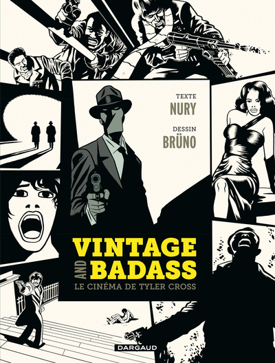 Vintage and Badass, le cinéma de Tyler Cross - Tome? - Vintage and Badass, le cinéma de Tyler Cross (9782205078954-front-cover)