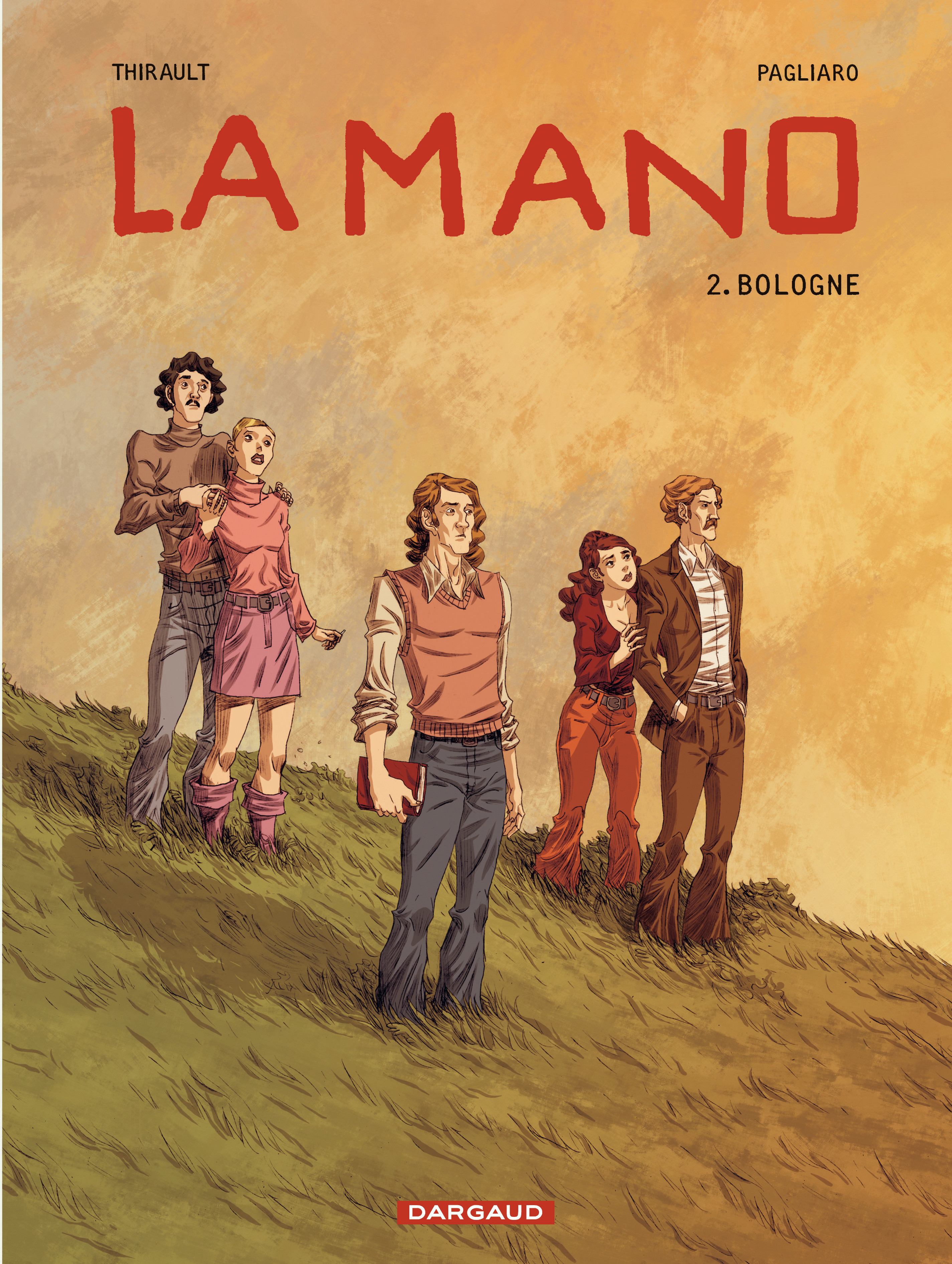 La Mano - Tome 2 - Bologne (9782205067262-front-cover)