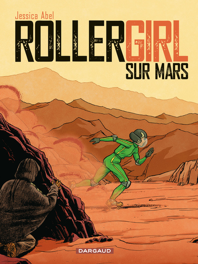 Trish Trash, rollergirl sur Mars - Tome 0 - Rollergirl sur Mars - Intégrale complète (9782205072815-front-cover)