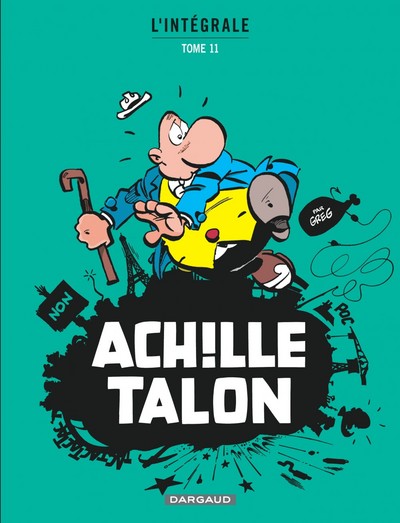Achille Talon - Intégrales - Tome 11 - Mon Oeuvre à moi - tome 11 (9782205061604-front-cover)