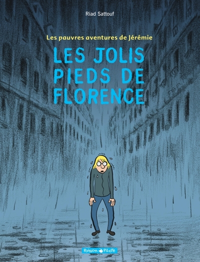Les Pauvres Aventures de Jérémie - Tome 1 - Les Jolis Pieds de Florence (9782205053975-front-cover)