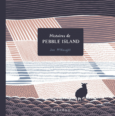 Histoires de Pebble Island - Tome 0 - Histoires de Pebble Island (9782205074611-front-cover)