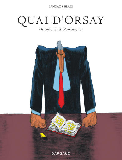 Quai d'Orsay - Tome 0 - Chroniques diplomatiques - Intégrale complète (9782205071672-front-cover)