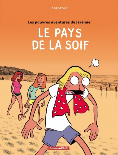 Les Pauvres Aventures de Jérémie - Tome 2 - Le Pays de la soif (9782205054897-front-cover)