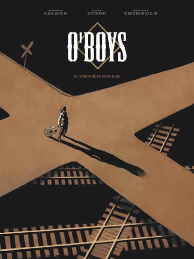 O'Boys - Tome 0 - O'Boys - Intégrale complète (9782205077667-front-cover)