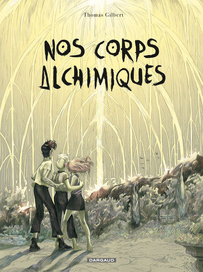 Nos corps alchimiques (9782205086225-front-cover)