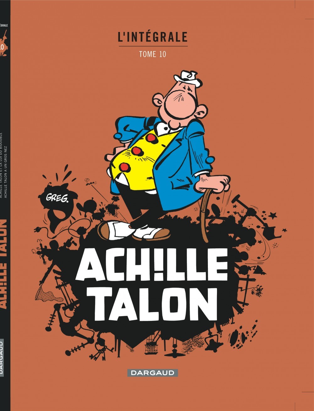 Achille Talon - Intégrales - Tome 10 - Mon Oeuvre à moi - tome 10 - Nouvelle édition (9782205064810-front-cover)