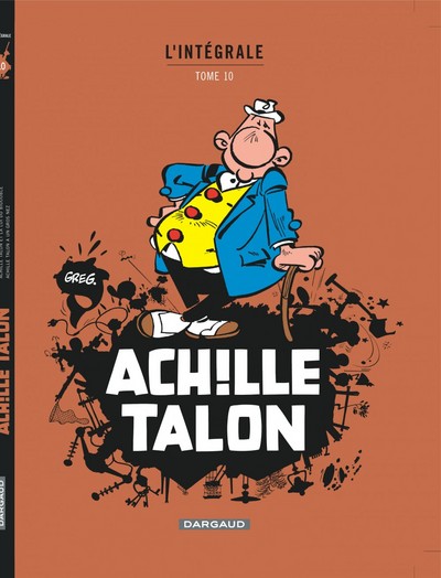 Achille Talon - Intégrales - Tome 10 - Mon Oeuvre à moi - tome 10 - Nouvelle édition (9782205064810-front-cover)