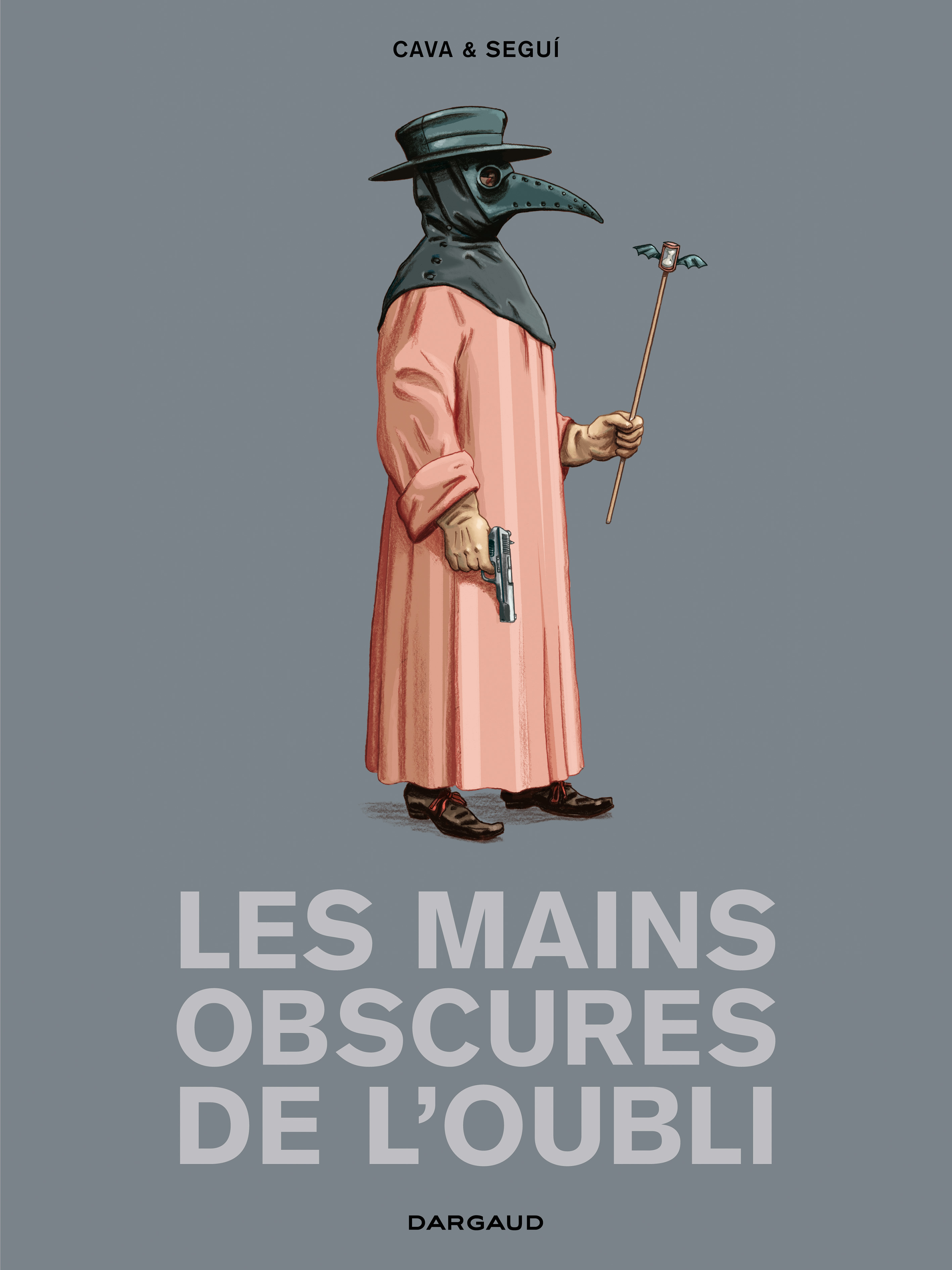 Les Mains obscures de l'oubli - Tome 0 - Les Mains obscures de l'oubli (9782205071702-front-cover)