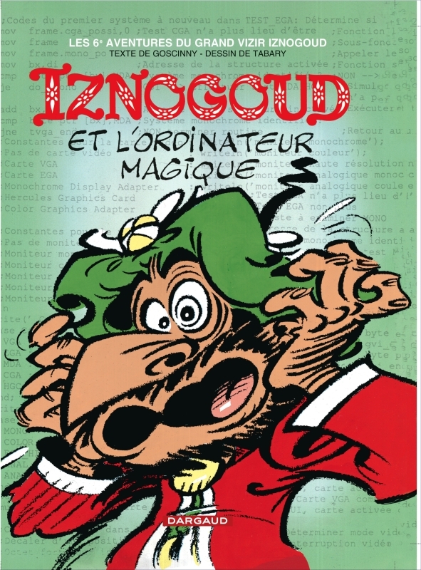 Iznogoud - Tome 6 - Iznogoud et l'ordinateur magique (9782205040609-front-cover)