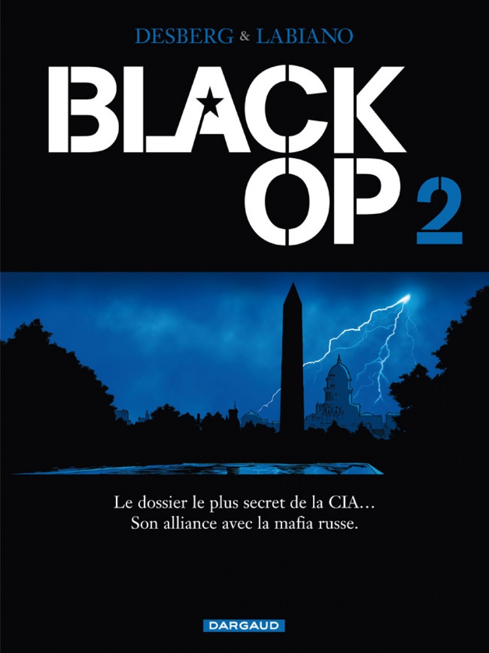 Black Op - saison 1 - Tome 2 - Black Op - tome 2 (9782205056877-front-cover)