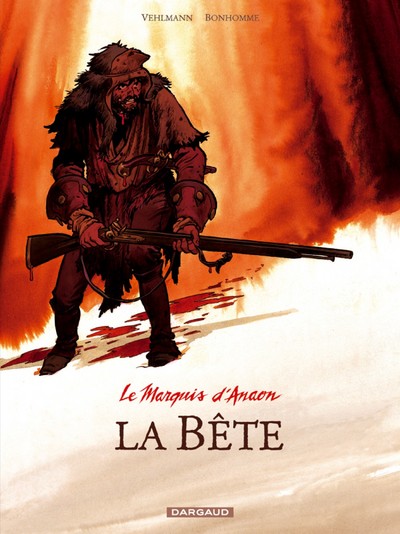 Le Marquis d'Anaon - Tome 4 - La Bête (9782205062328-front-cover)
