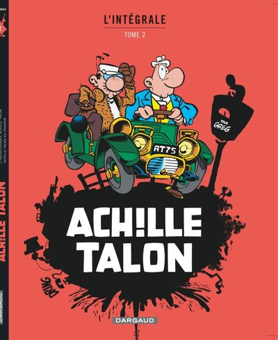 Achille Talon - Intégrales - Tome 2 - Mon Oeuvre à moi - tome 2 (9782205060706-front-cover)
