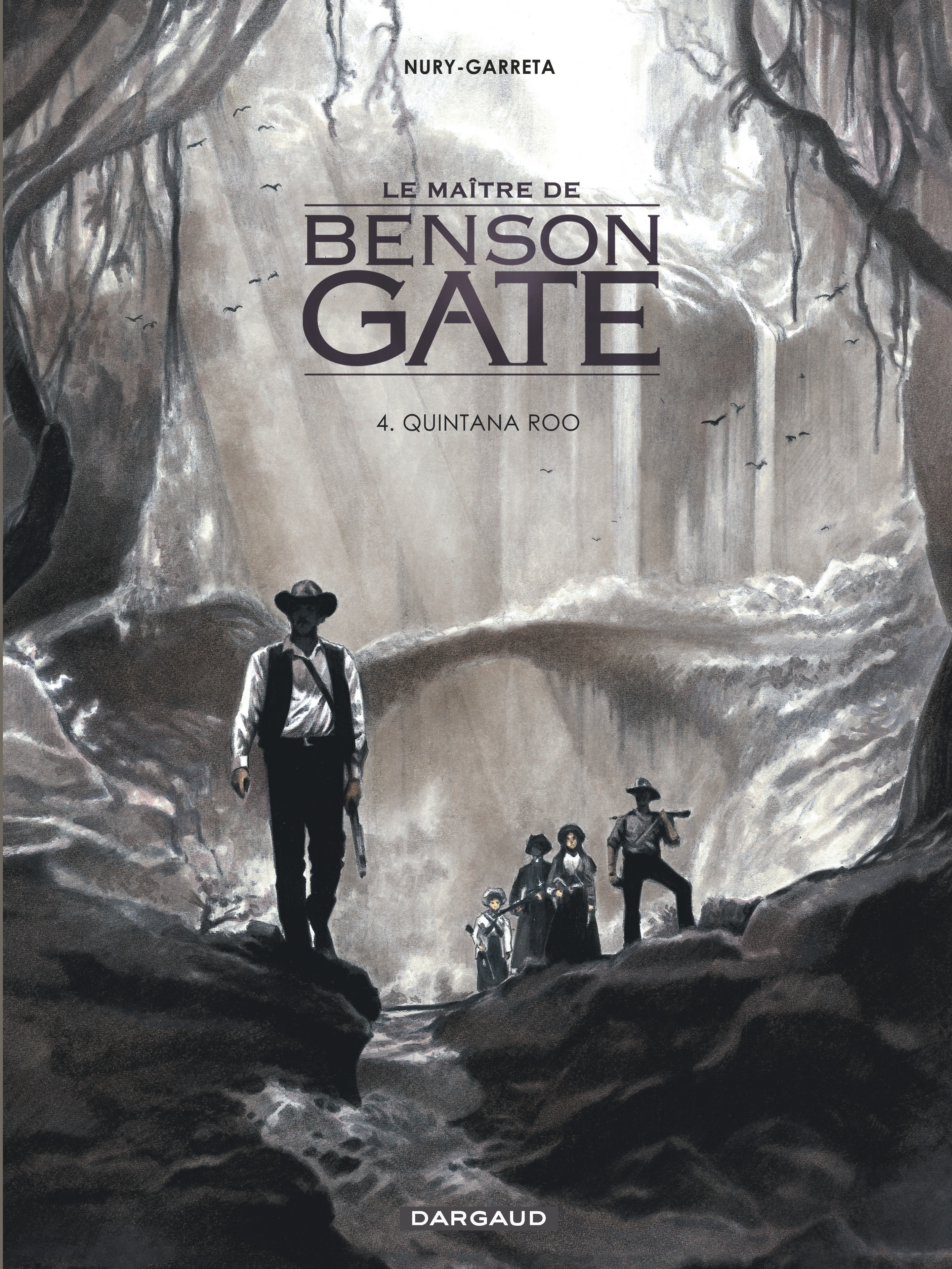 Le Maître de Benson Gate - Tome 4 - Quintana Roo (9782205064360-front-cover)