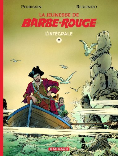 La Jeunesse de Barbe-Rouge intégrale - tome 2 (9782205083958-front-cover)