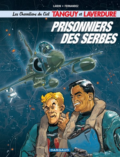 Les Chevaliers du ciel Tanguy et Laverdure - Tome 1 - Prisonniers des Serbes (9782205054712-front-cover)