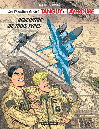 Les Chevaliers du ciel Tanguy et Laverdure - Tome 5 - Rencontre de trois types (9782205068191-front-cover)