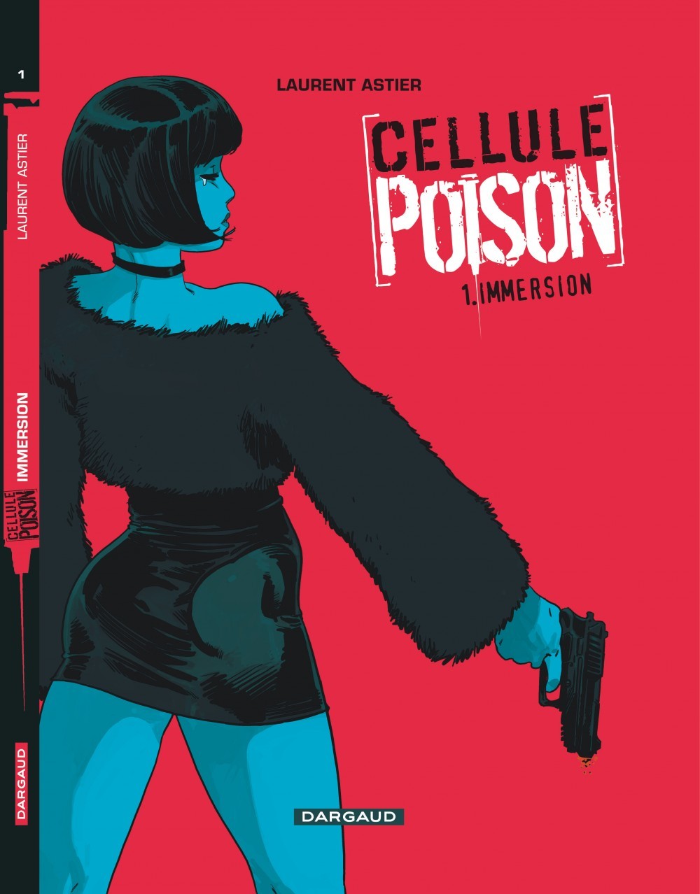 Cellule Poison - Tome 1 - Immersion (9782205057768-front-cover)