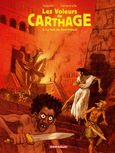 Les Voleurs de Carthage - Tome 2 - La Nuit de Baal-moloch (9782205071696-front-cover)