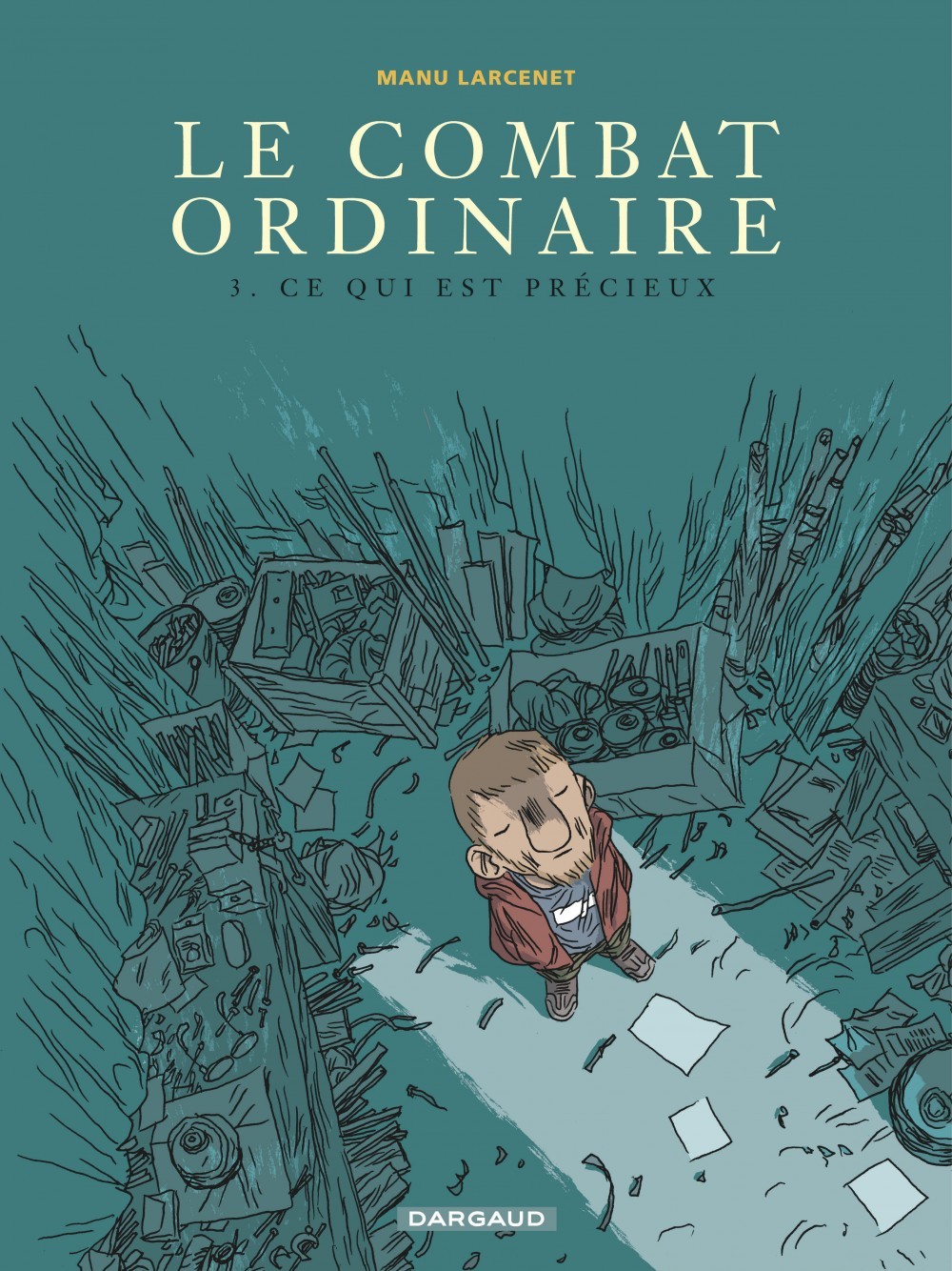 Le Combat ordinaire - Tome 3 - Ce qui est précieux (9782205057911-front-cover)