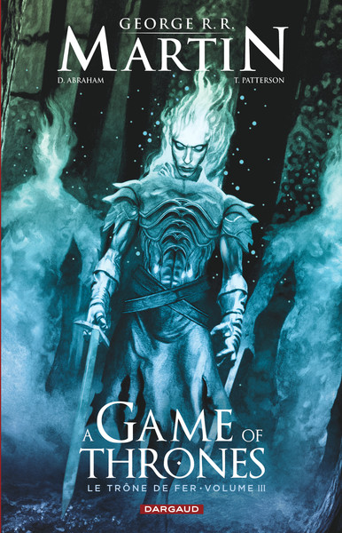 A Game of Thrones - Le Trône de fer - Tome 3 (9782205071627-front-cover)