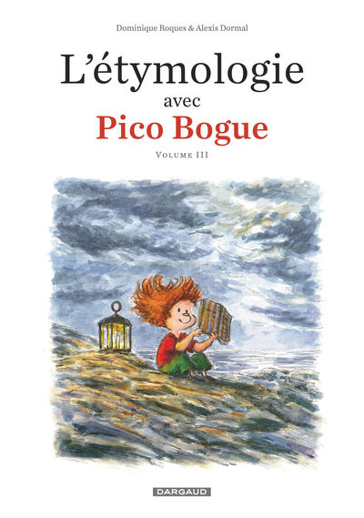 L'Étymologie avec Pico Bogue - Tome 3 (9782205089639-front-cover)