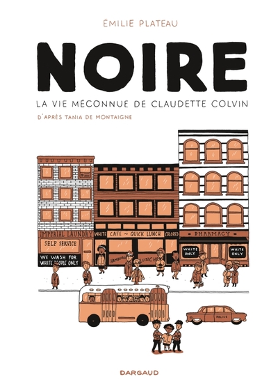 Noire, la vie méconnue de Claudette Colvin (9782205079258-front-cover)