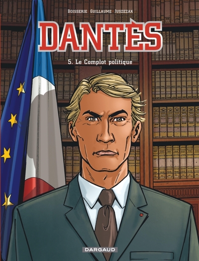 Dantès  - Tome 5 - Le Complot politique (9782205067279-front-cover)