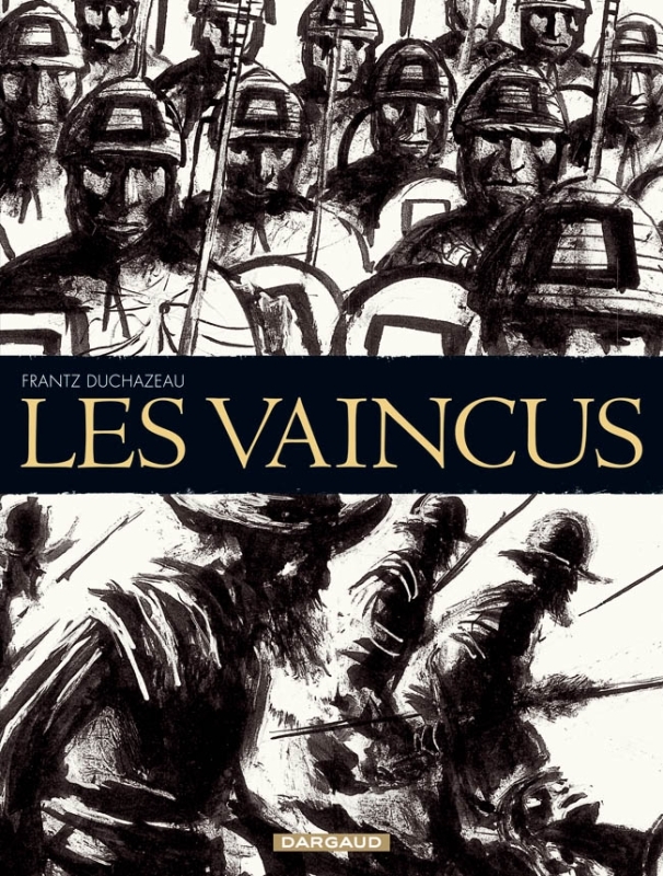 Les Vaincus - Tome 0 - Les Vaincus (9782205059144-front-cover)