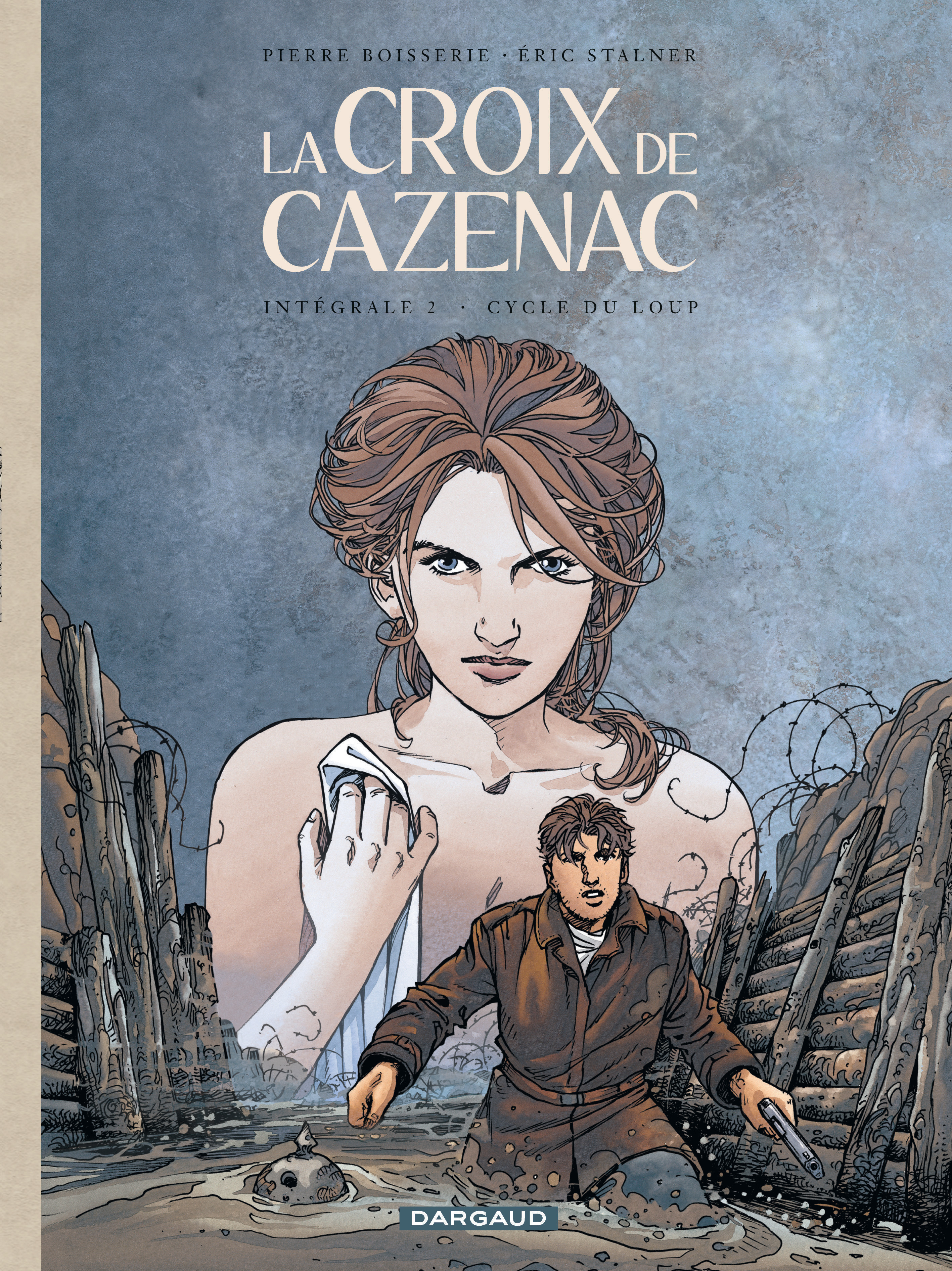 La Croix de Cazenac - Intégrales - Tome 2 - Cycle du Loup (9782205071870-front-cover)