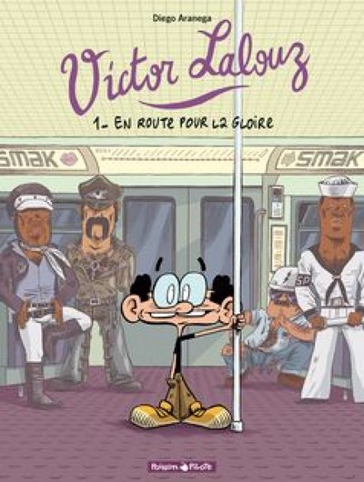 Victor Lalouz - Tome 1 - En route pour la gloire (9782205057607-front-cover)