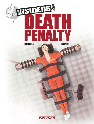 Insiders - Saison 2 - Tome 3 - Death penalty (9782205071573-front-cover)
