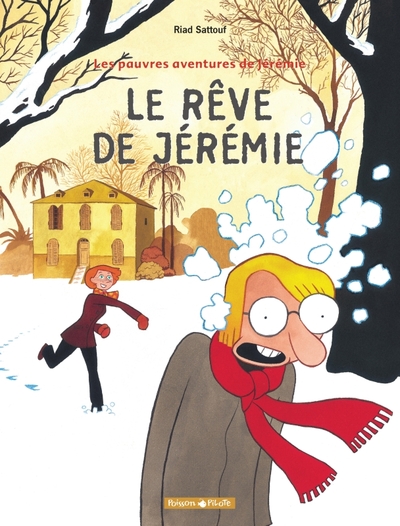 Les Pauvres Aventures de Jérémie - Tome 3 - Le Rêve de Jérémie (9782205056341-front-cover)