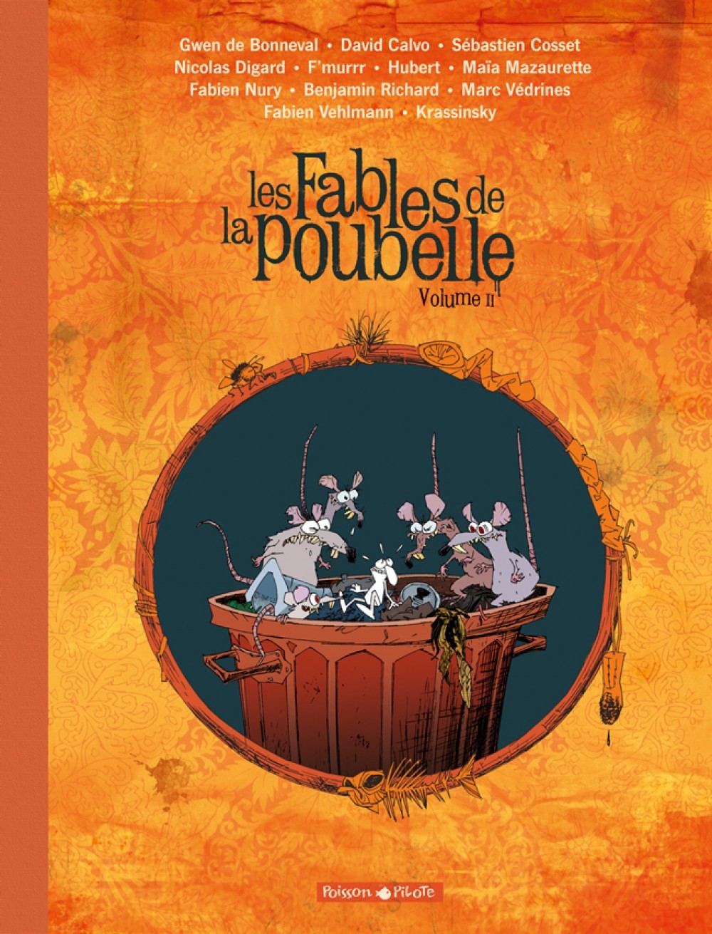 Les Fables de la poubelle - Tome 2 - Volume 2 (9782205063707-front-cover)