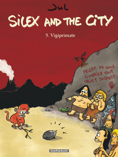 Silex and the city - Tome 5 - Vigiprimate (9782205072785-front-cover)