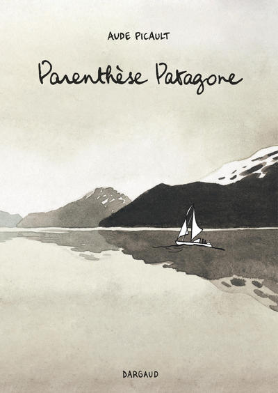 Parenthèse patagone - Tome 0 - Parenthèse patagone (9782205074901-front-cover)