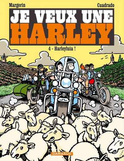 Je veux une Harley - Harleyluia ! (9782205074147-front-cover)