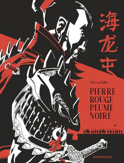 Pierre rouge plume noire - Une histoire de Hai Long Tun (9782205087239-front-cover)