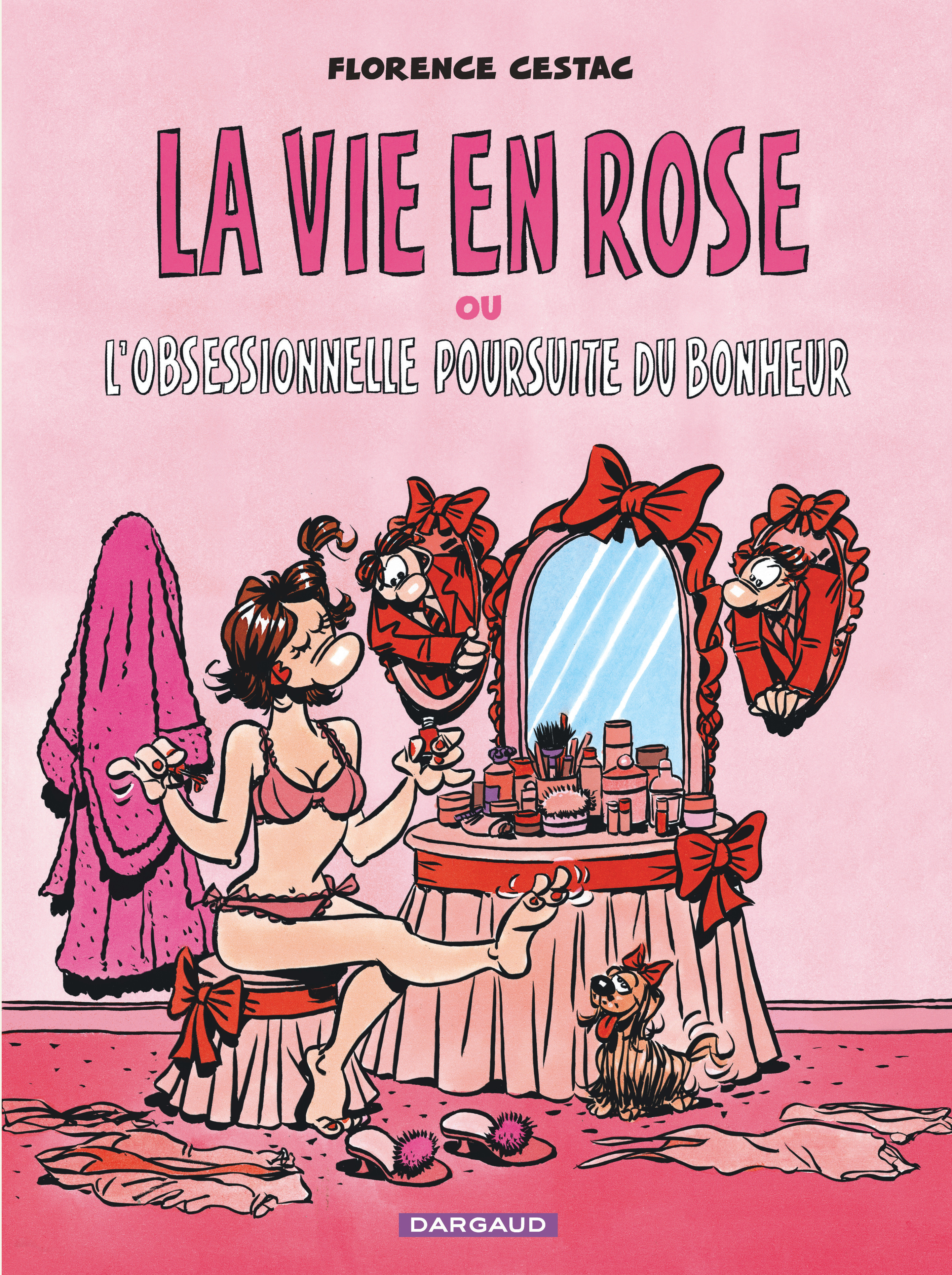 La Vie en rose - Tome 0 - La Vie en rose (9782205045901-front-cover)