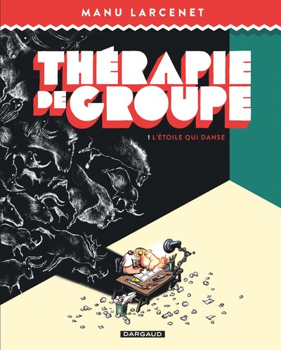 Thérapie de groupe - Tome 1 - L'Étoile qui danse (9782205084047-front-cover)