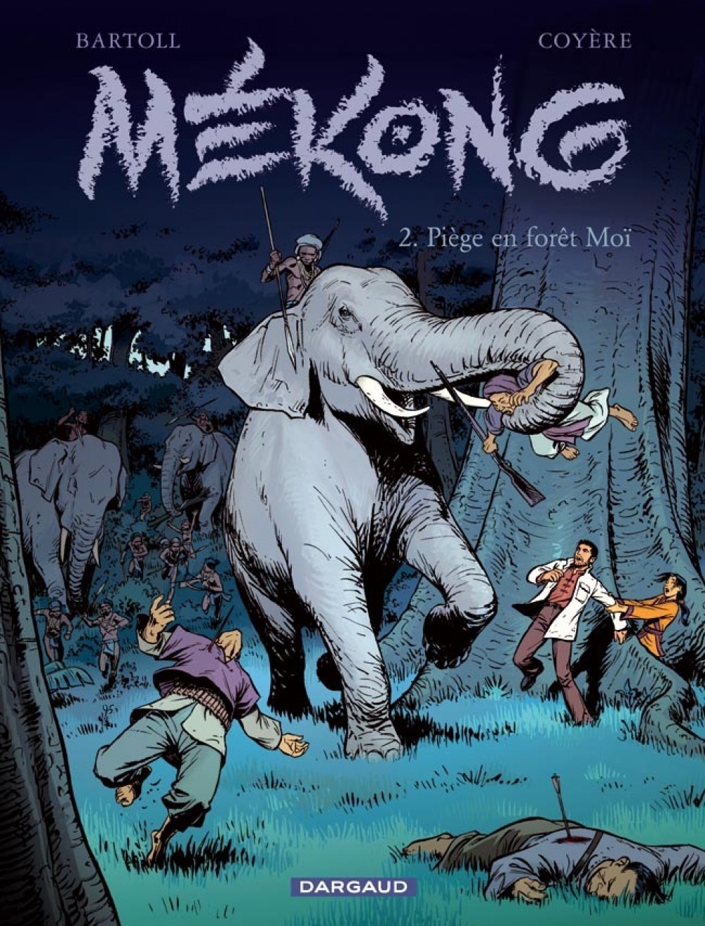 Mékong - Tome 2 - Piège en forêt Moï (9782205058864-front-cover)