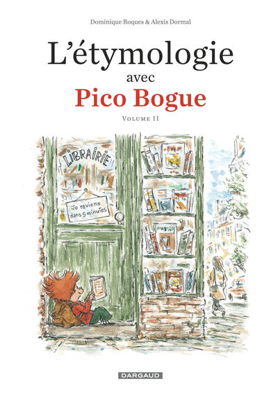 L'Étymologie avec Pico Bogue - Tome 2 - L'Étymologie avec Pico Bogue - tome 2 (9782205082852-front-cover)