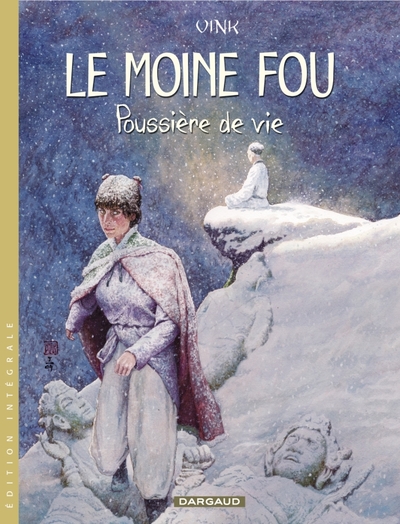 Le Moine Fou - Intégrales - Tome 2 - Poussière de vie (9782205056990-front-cover)