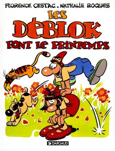 Les Déblok  - Tome 1 - Les Déblok font le printemps (9782205046007-front-cover)