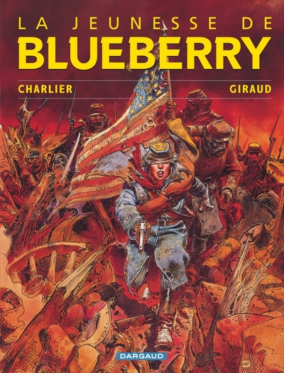 La Jeunesse de Blueberry - Tome 1 - La Jeunesse de Blueberry (9782205044843-front-cover)